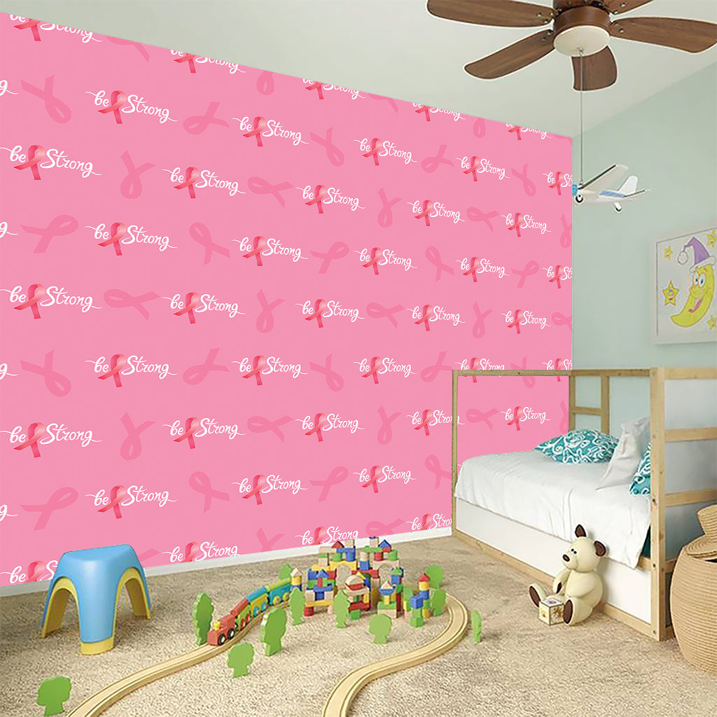 Be Strong Breast Cancer Pattern Print Wall Sticker