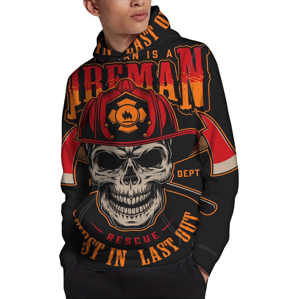 Firefighter First In Last Out Print Pullover Hoodie