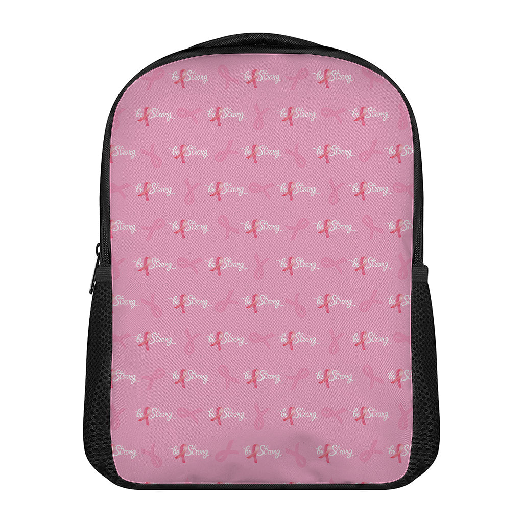 Be Strong Breast Cancer Pattern Print Casual Backpack