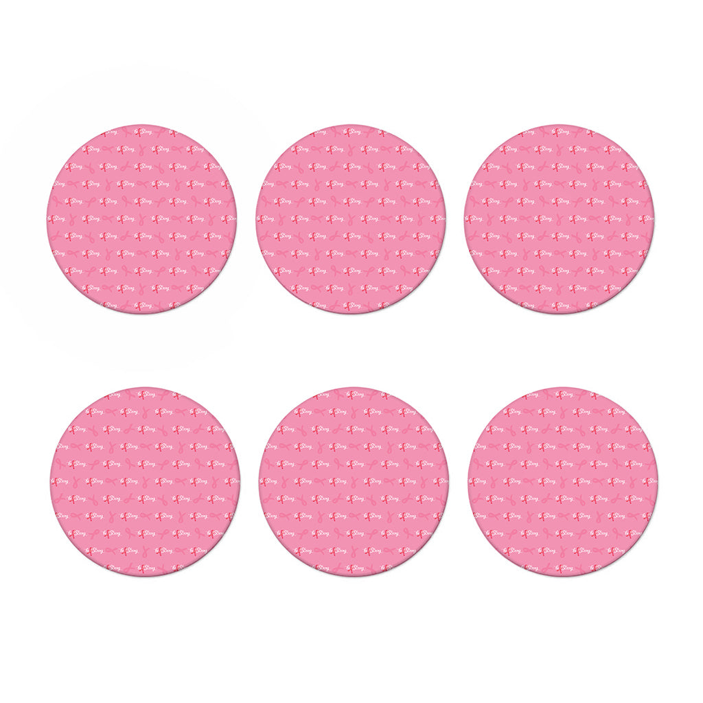 Be Strong Breast Cancer Pattern Print Coaster Set