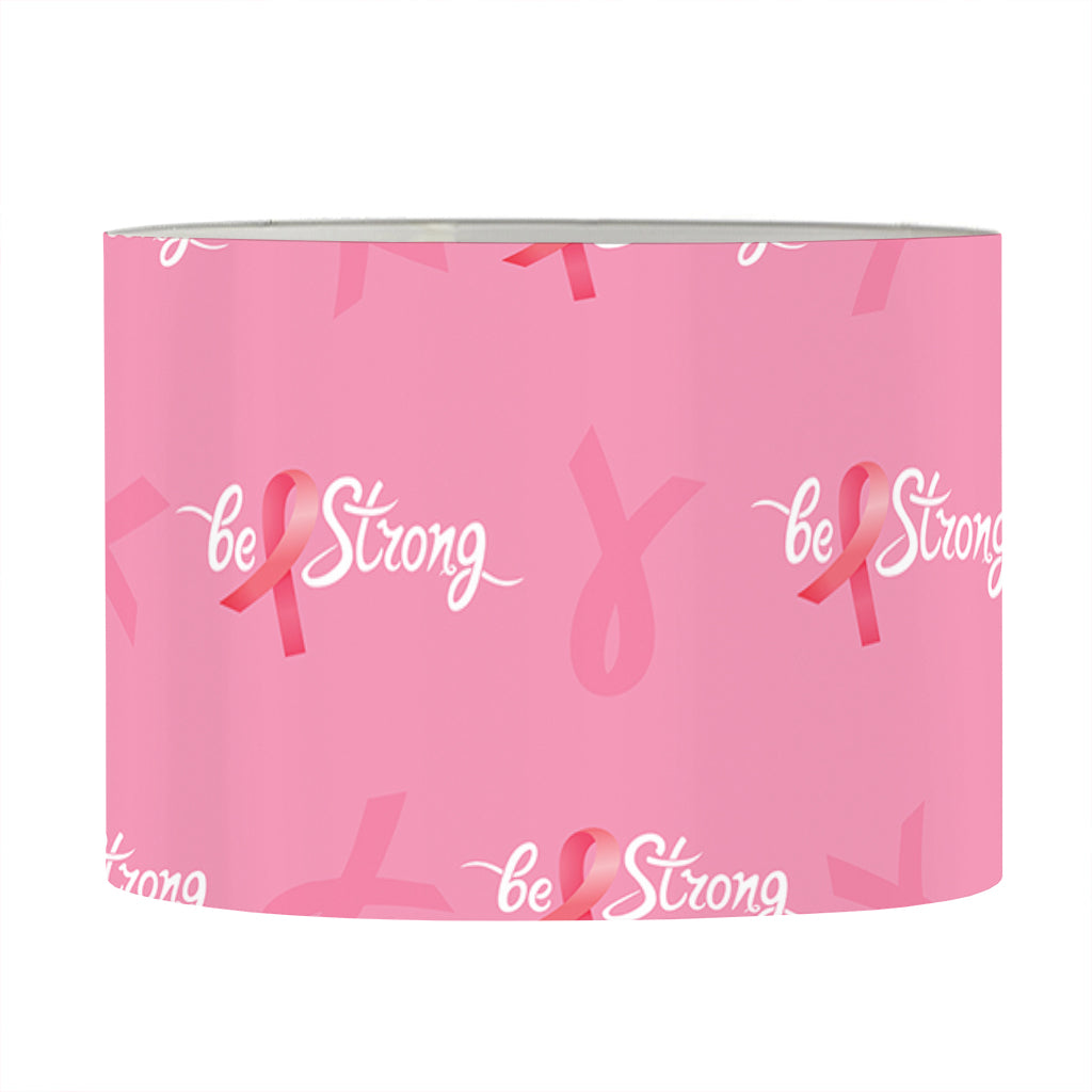 Be Strong Breast Cancer Pattern Print Drum Lamp Shade