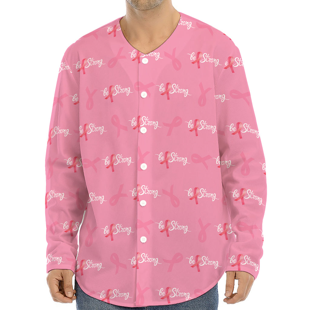 Be Strong Breast Cancer Pattern Print Long Sleeve Baseball Jersey