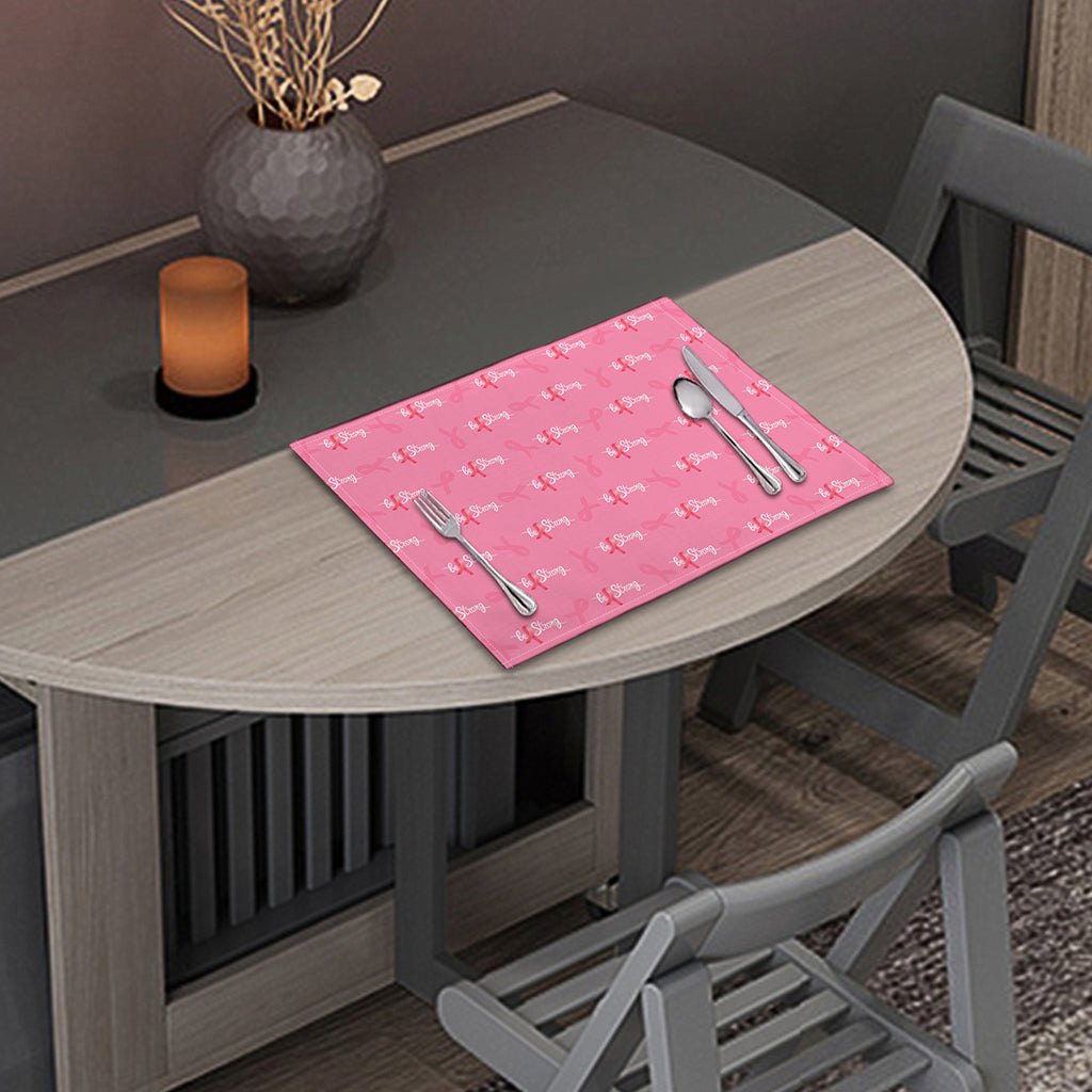 Be Strong Breast Cancer Pattern Print Placemat