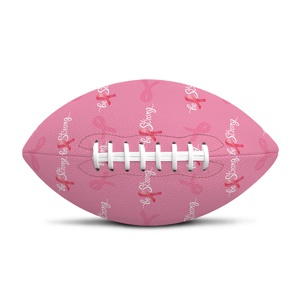 Be Strong Breast Cancer Pattern Print Rugby Ball