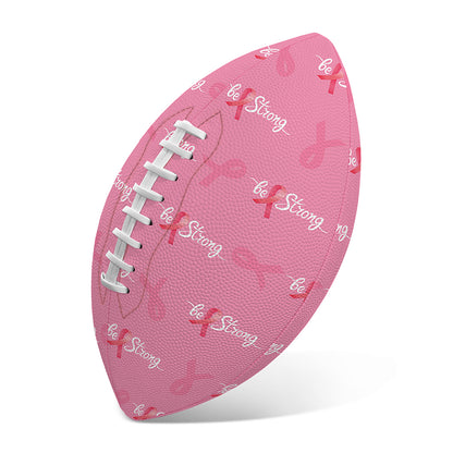 Be Strong Breast Cancer Pattern Print Rugby Ball