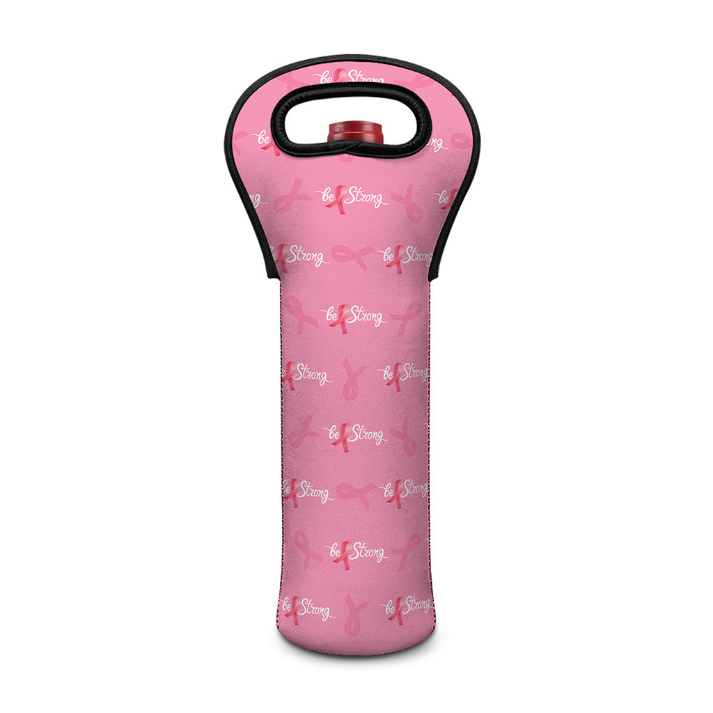 Be Strong Breast Cancer Pattern Print Single Neoprene Wine Tote