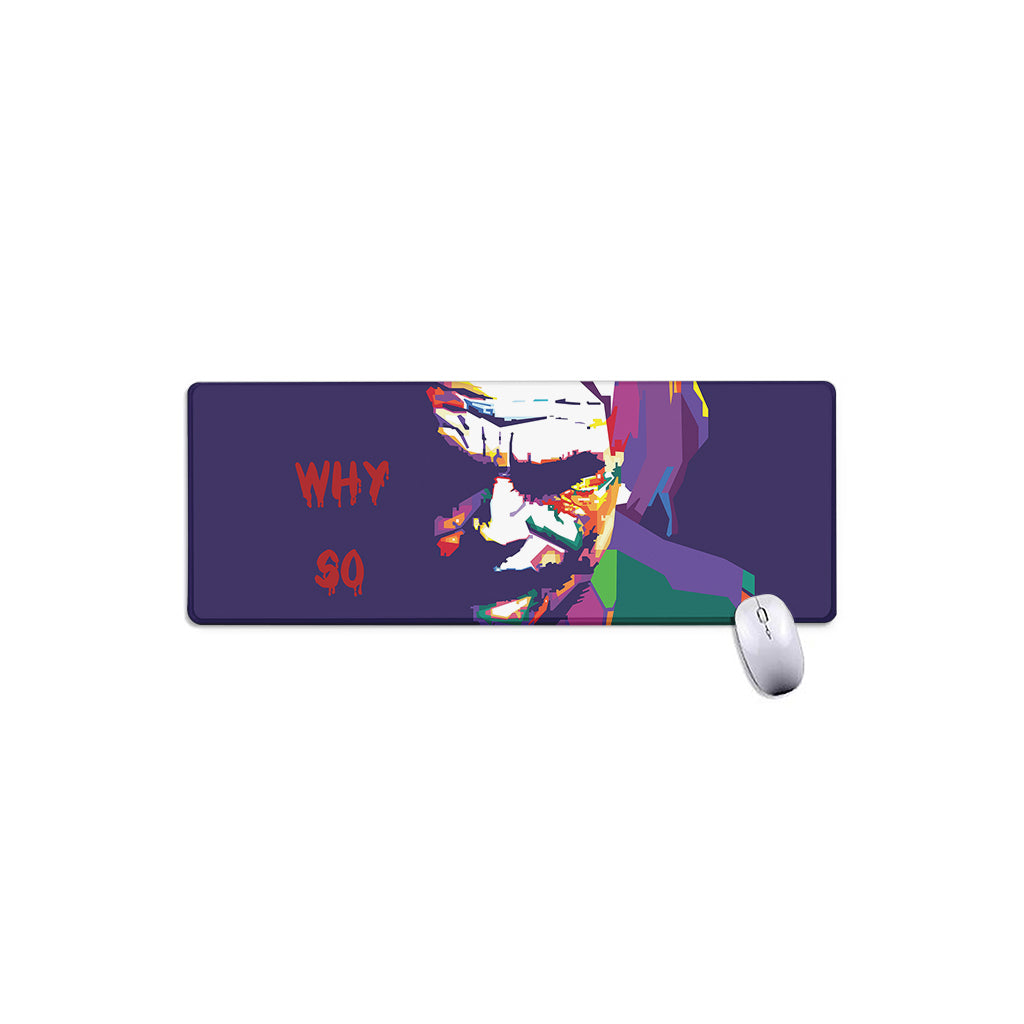 Colorful Joker Why So Serious Print Extended Mouse Pad