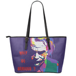 Colorful Joker Why So Serious Print Leather Tote Bag