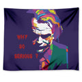 Colorful Joker Why So Serious Print Tapestry