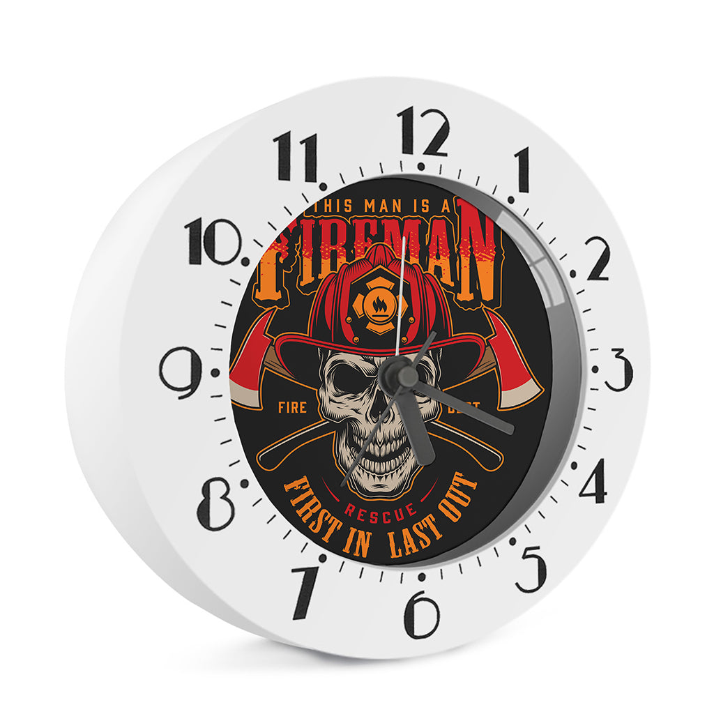 Firefighter First In Last Out Print Alarm Clock