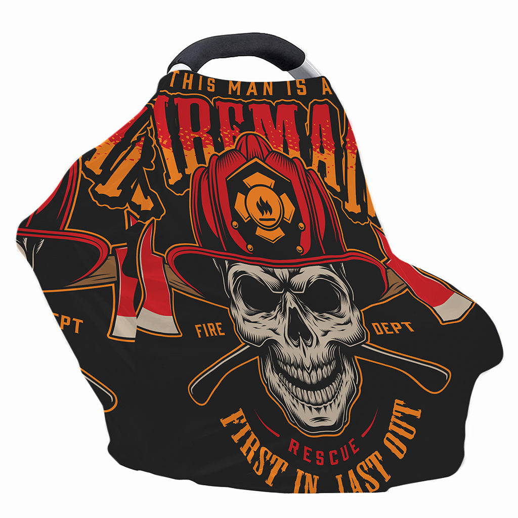 Firefighter First In Last Out Print Baby Seat Cover