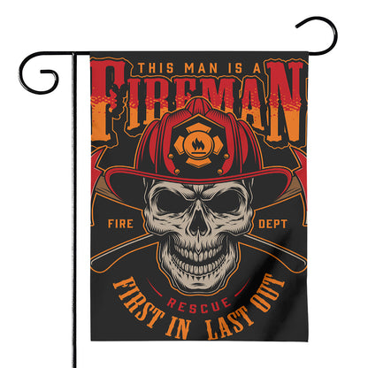 Firefighter First In Last Out Print House Flag