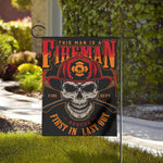 Firefighter First In Last Out Print House Flag