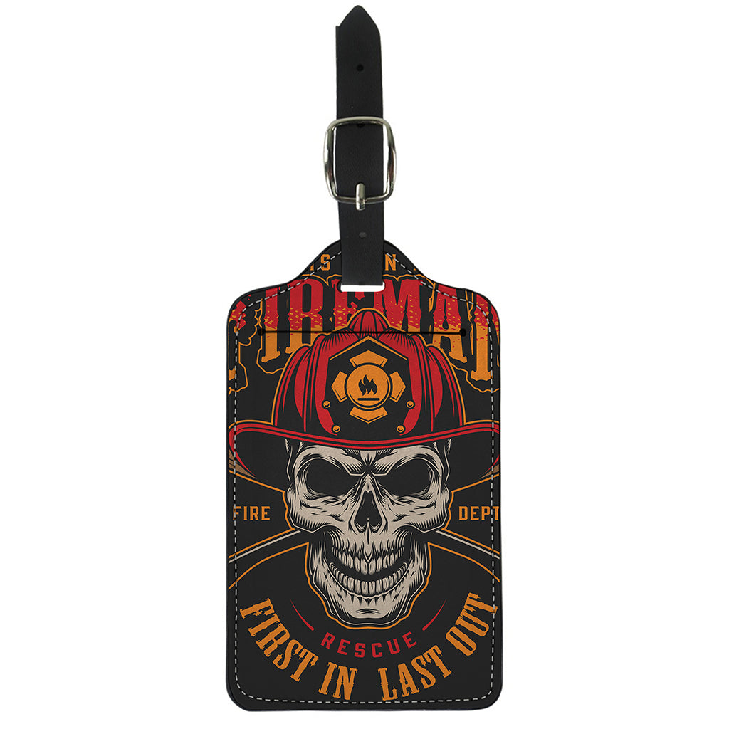 Firefighter First In Last Out Print Luggage Tag