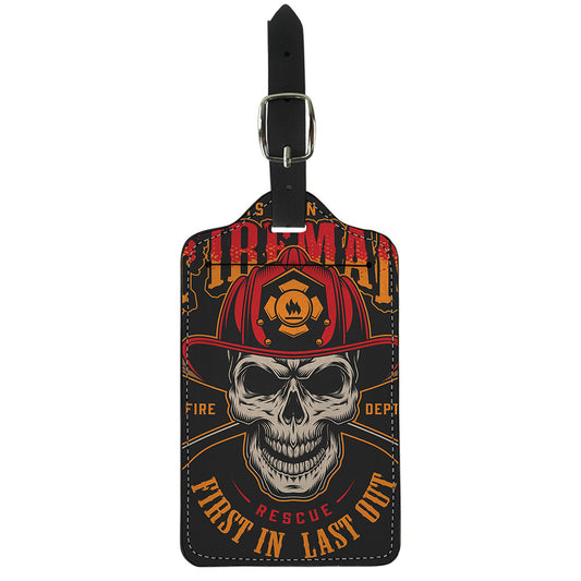 Firefighter First In Last Out Print Luggage Tag