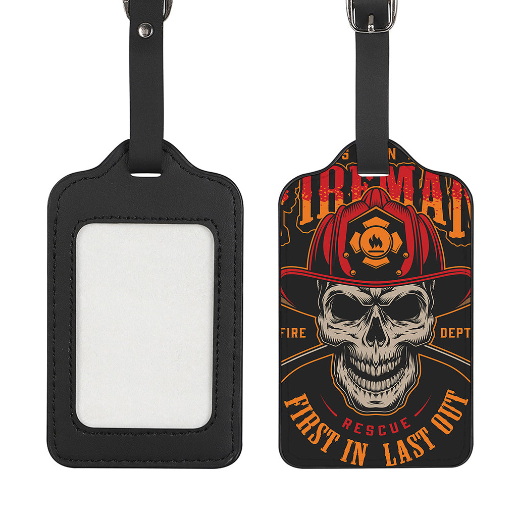 Firefighter First In Last Out Print Luggage Tag