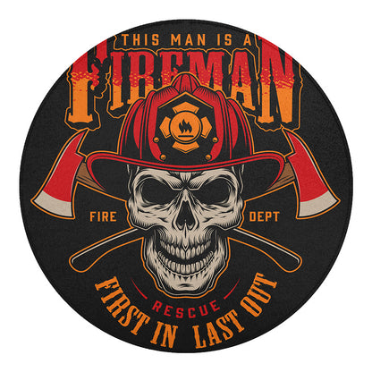 Firefighter First In Last Out Print Round Blanket
