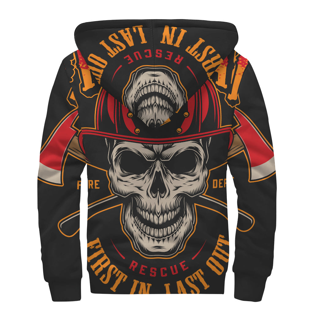 Firefighter First In Last Out Print Sherpa Lined Zip Up Hoodie