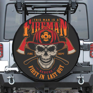 Firefighter First In Last Out Print Tire Cover