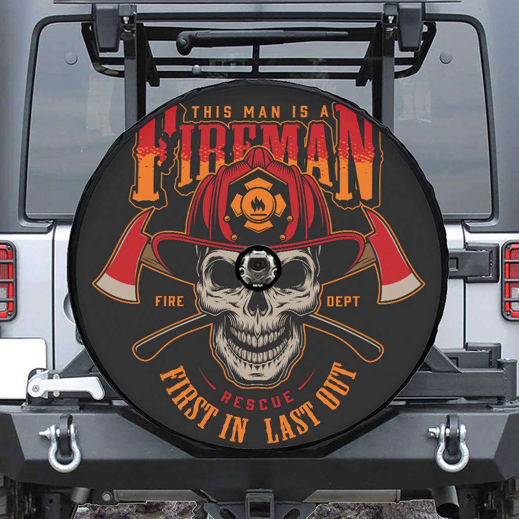 Firefighter First In Last Out Print Tire Cover With Camera Hole