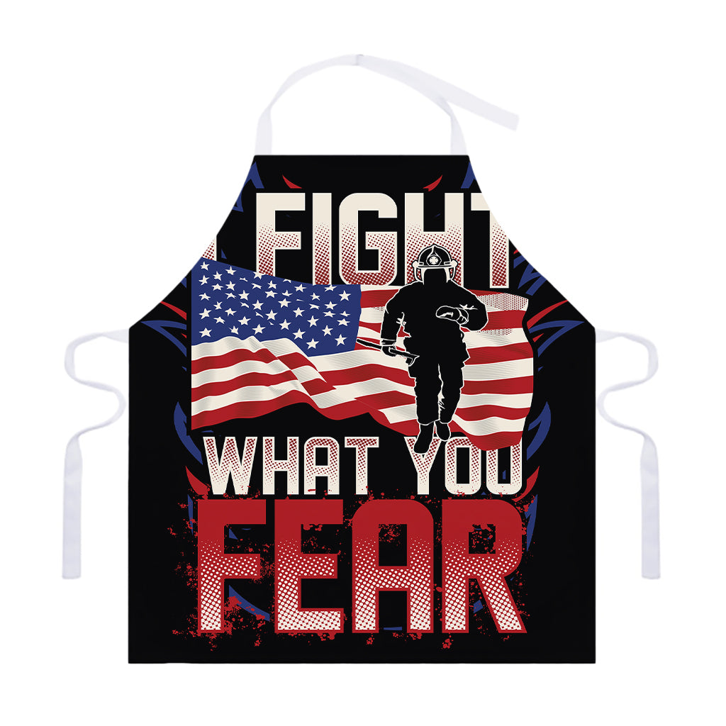 Firefighter I Fight What You Fear Print Adjustable Apron