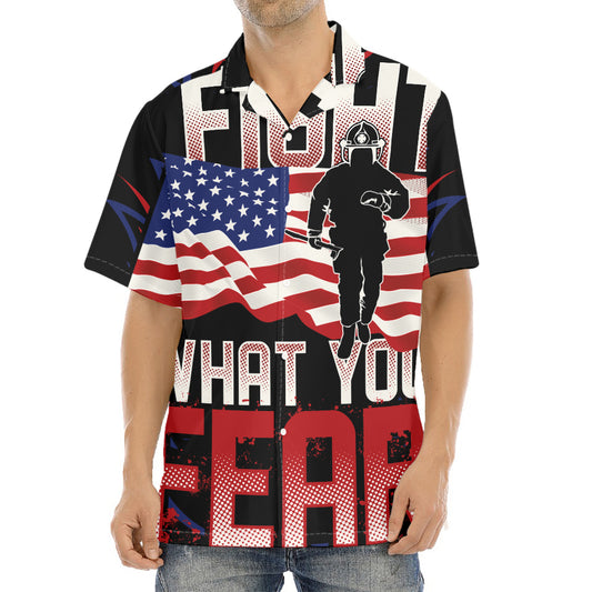Firefighter I Fight What You Fear Print Aloha Shirt