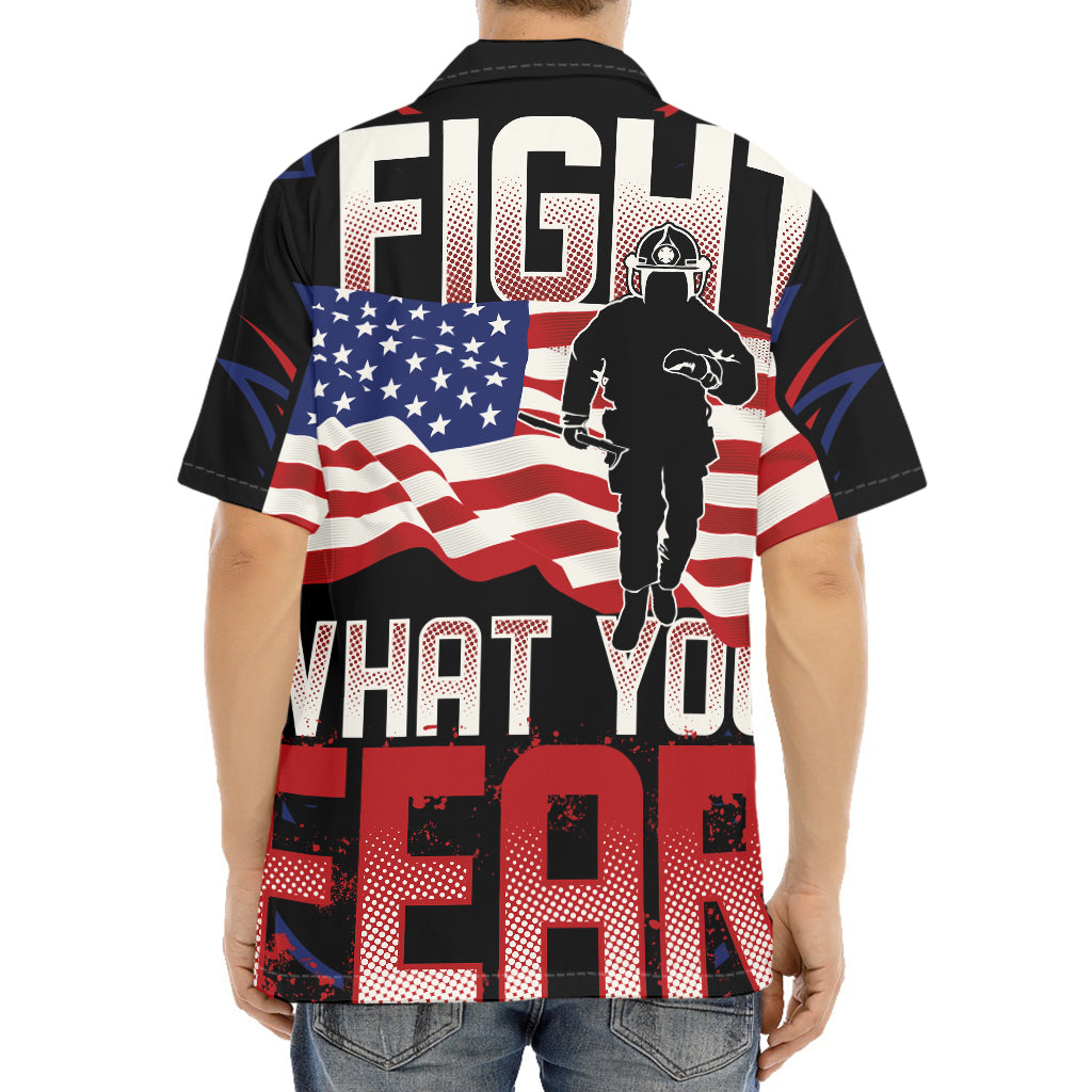 Firefighter I Fight What You Fear Print Aloha Shirt