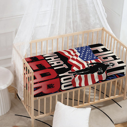 Firefighter I Fight What You Fear Print Baby Crib Sheet