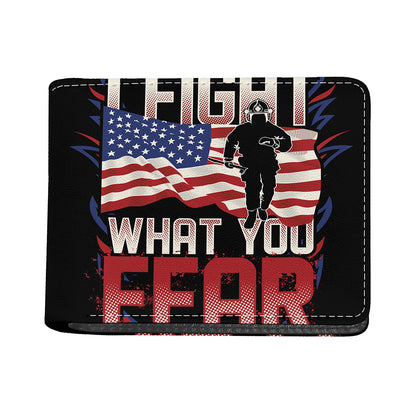 Firefighter I Fight What You Fear Print Bifold Wallet
