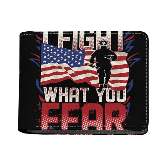Firefighter I Fight What You Fear Print Bifold Wallet
