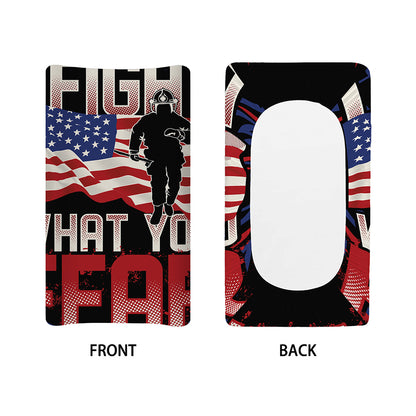 Firefighter I Fight What You Fear Print Changing Pad Cover