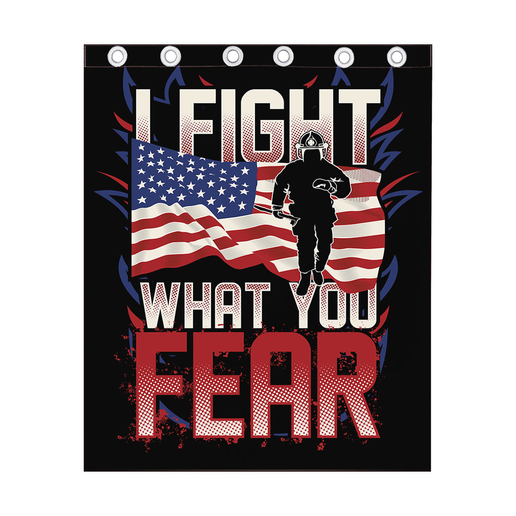 Firefighter I Fight What You Fear Print Curtain