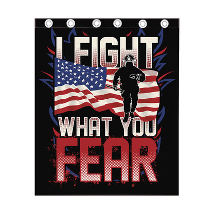 Firefighter I Fight What You Fear Print Curtain
