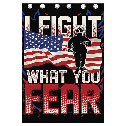 Firefighter I Fight What You Fear Print Curtain