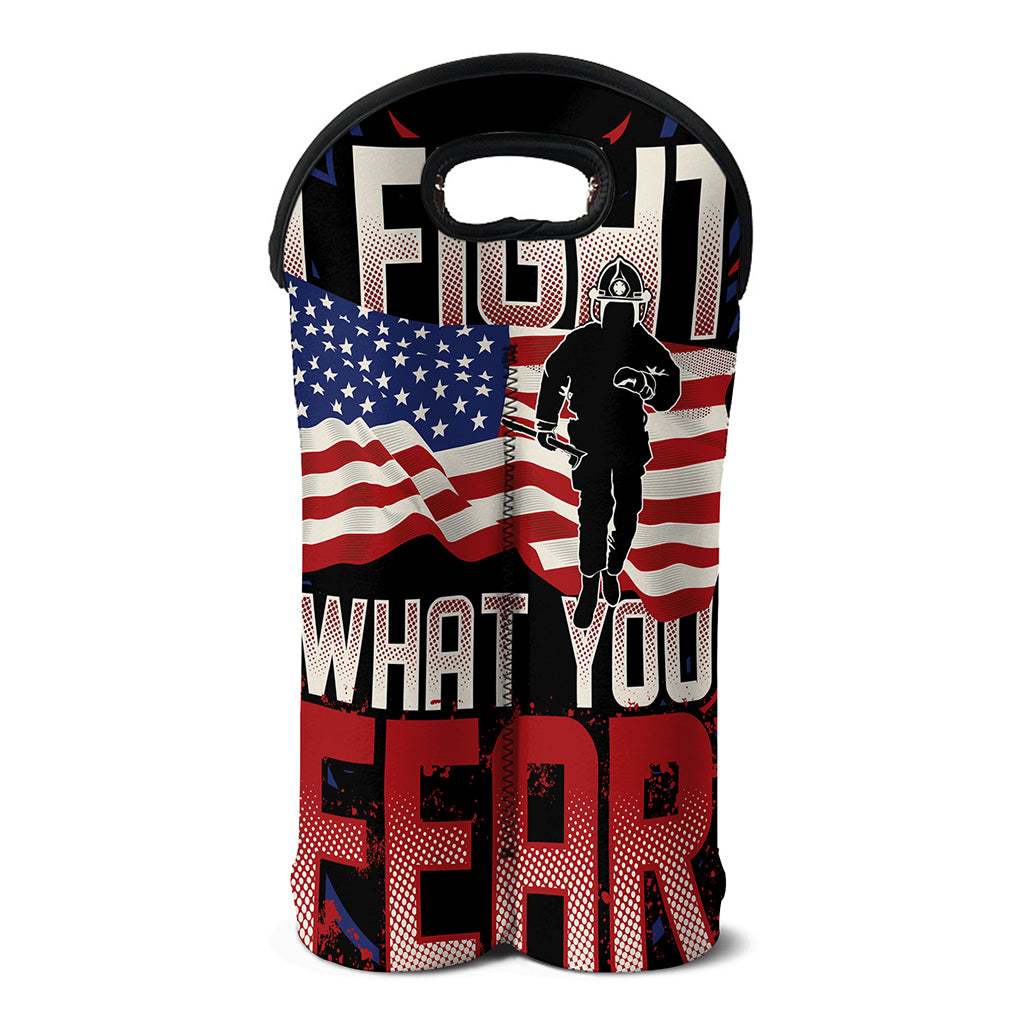 Firefighter I Fight What You Fear Print Double Neoprene Wine Tote