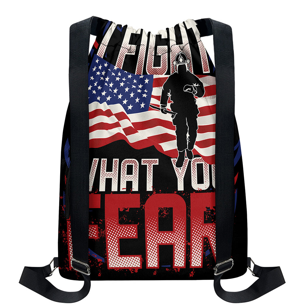 Firefighter I Fight What You Fear Print Drawstring Backpack