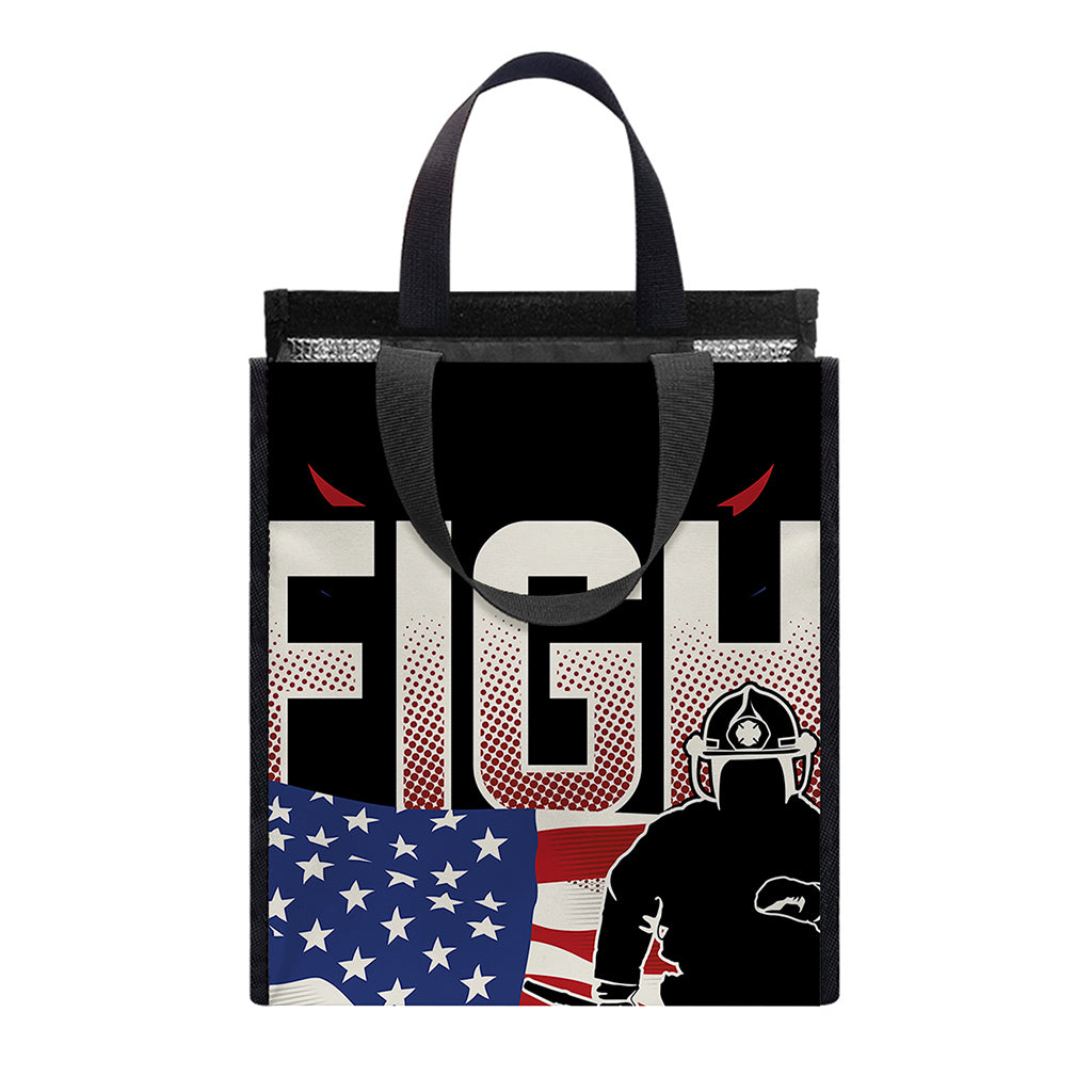 Firefighter I Fight What You Fear Print Insulated Lunch Tote