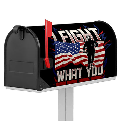 Firefighter I Fight What You Fear Print Mailbox Cover