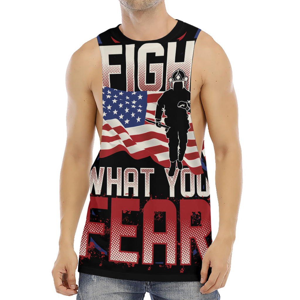 Firefighter I Fight What You Fear Print Men's Muscle Tank Top