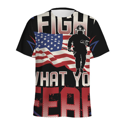 Firefighter I Fight What You Fear Print Men's Sports T-Shirt