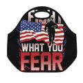 Firefighter I Fight What You Fear Print Neoprene Lunch Bag