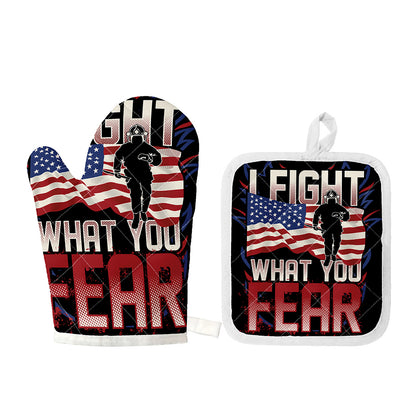 Firefighter I Fight What You Fear Print Oven Mitt And Pot Holder Set