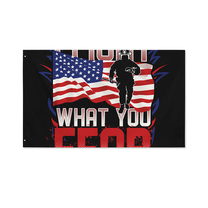Firefighter I Fight What You Fear Print Polyester Flag