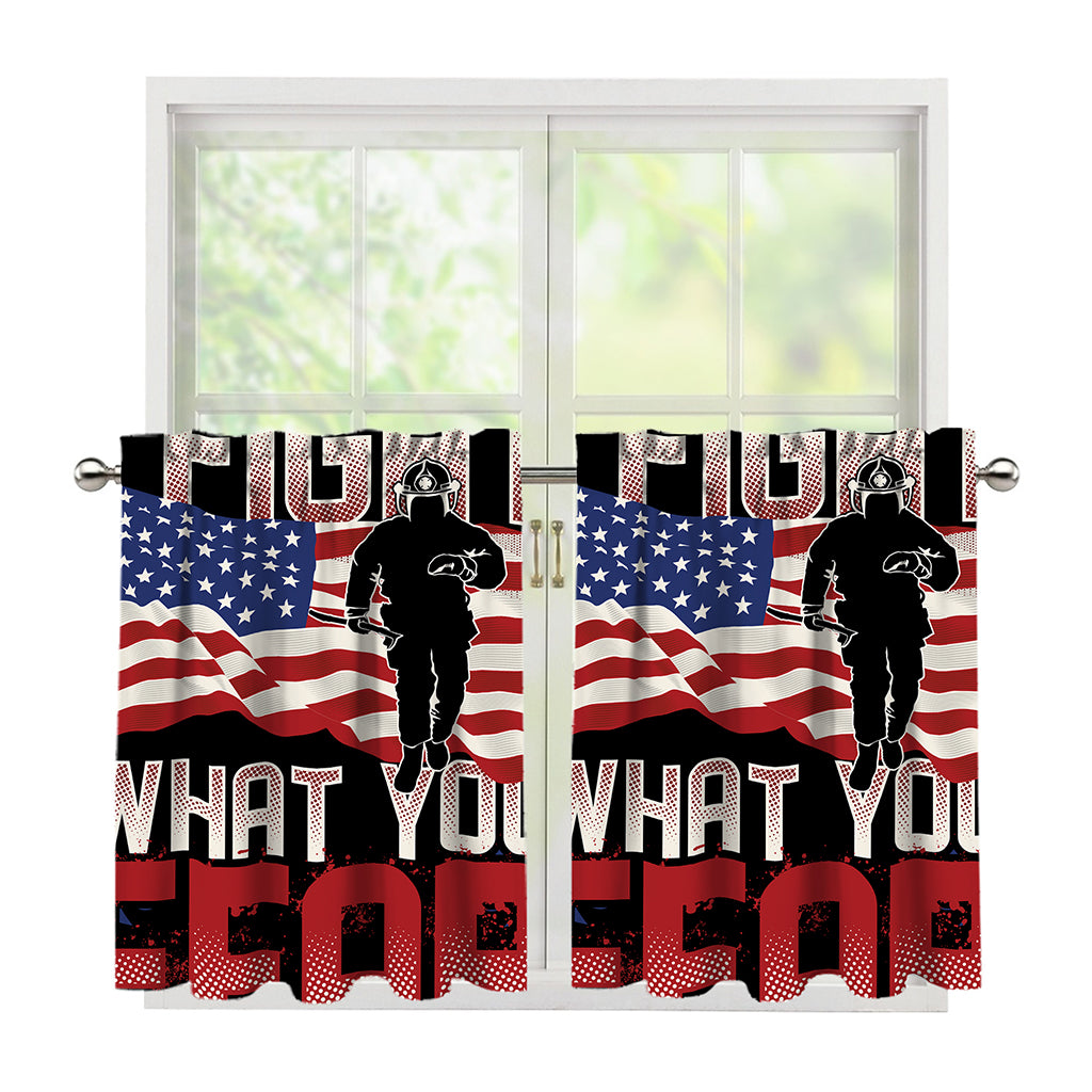 Firefighter I Fight What You Fear Print Tier Curtains