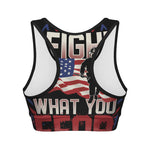 Firefighter I Fight What You Fear Print Women's Sports Bra