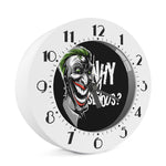 Laughing Joker Why So Serious Print Alarm Clock