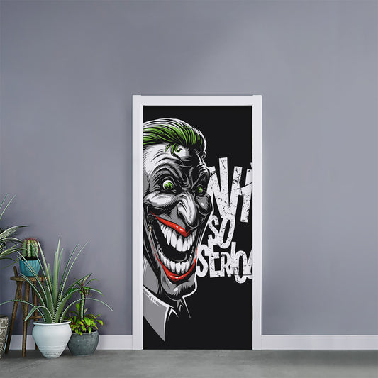 Laughing Joker Why So Serious Print Door Sticker
