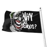 Laughing Joker Why So Serious Print Flag