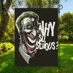 Laughing Joker Why So Serious Print Garden Flag