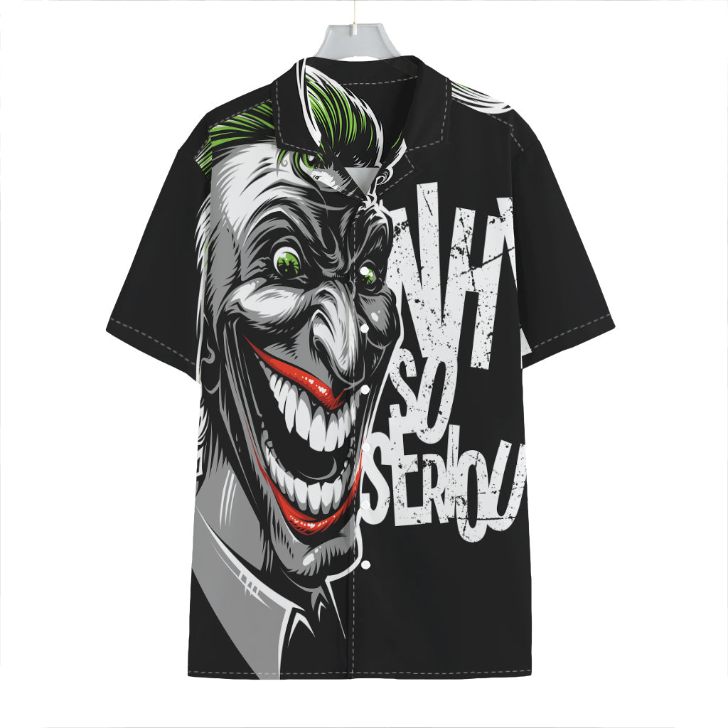 Laughing Joker Why So Serious Print Hawaiian Shirt